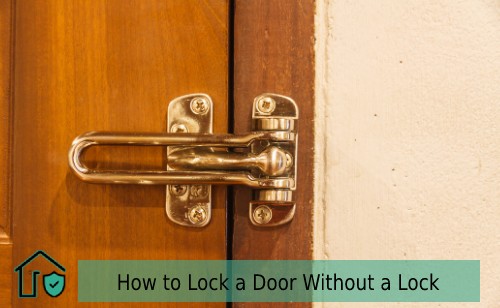 DIY Door Security: How to Lock a Door Without a Lock
